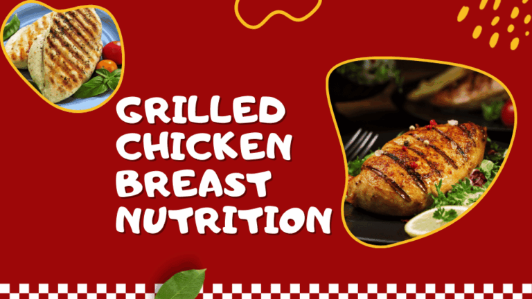 Grilled Chicken Breast Nutrition Facts, Myths Is It Healthy