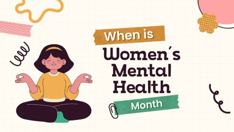 When Is Women’s Mental Health Month
