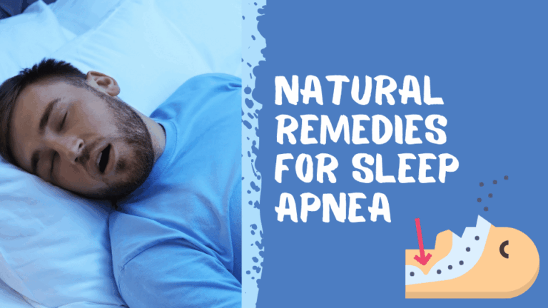 12 Natural Remedies for Sleep Apnea