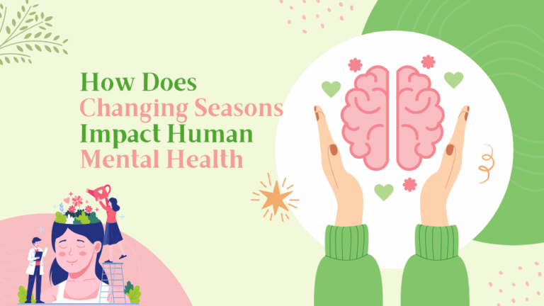 How Does Changing Seasons Impact Human Mental Health