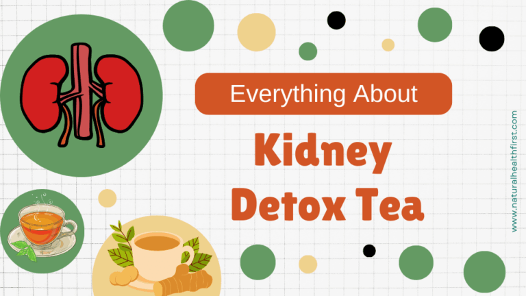 Kidney Detox Tea Recipes, Myths, Benefits & Real Solutions for Renal Wellness